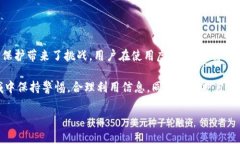 虚拟币地址能查到的信息是一个非常重要的话题