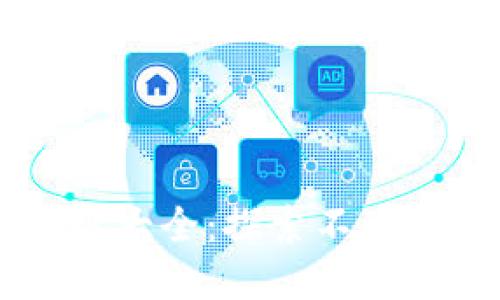 区块链浏览器网址大全：探索不同区块链网络的入口